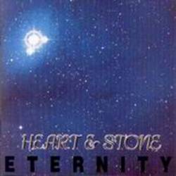 Heart And Stone : Eternity